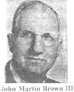 John Martin Brown III 1881-1969