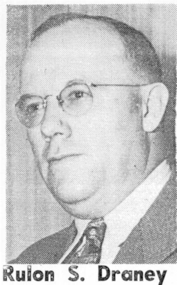 Rulon Stuart Draney 1903-1971