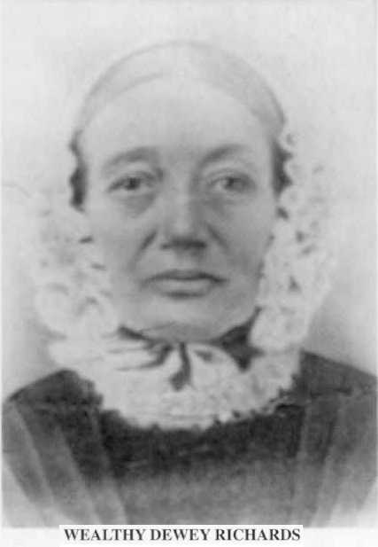 Wealthy Dewey Richards 1786-1874