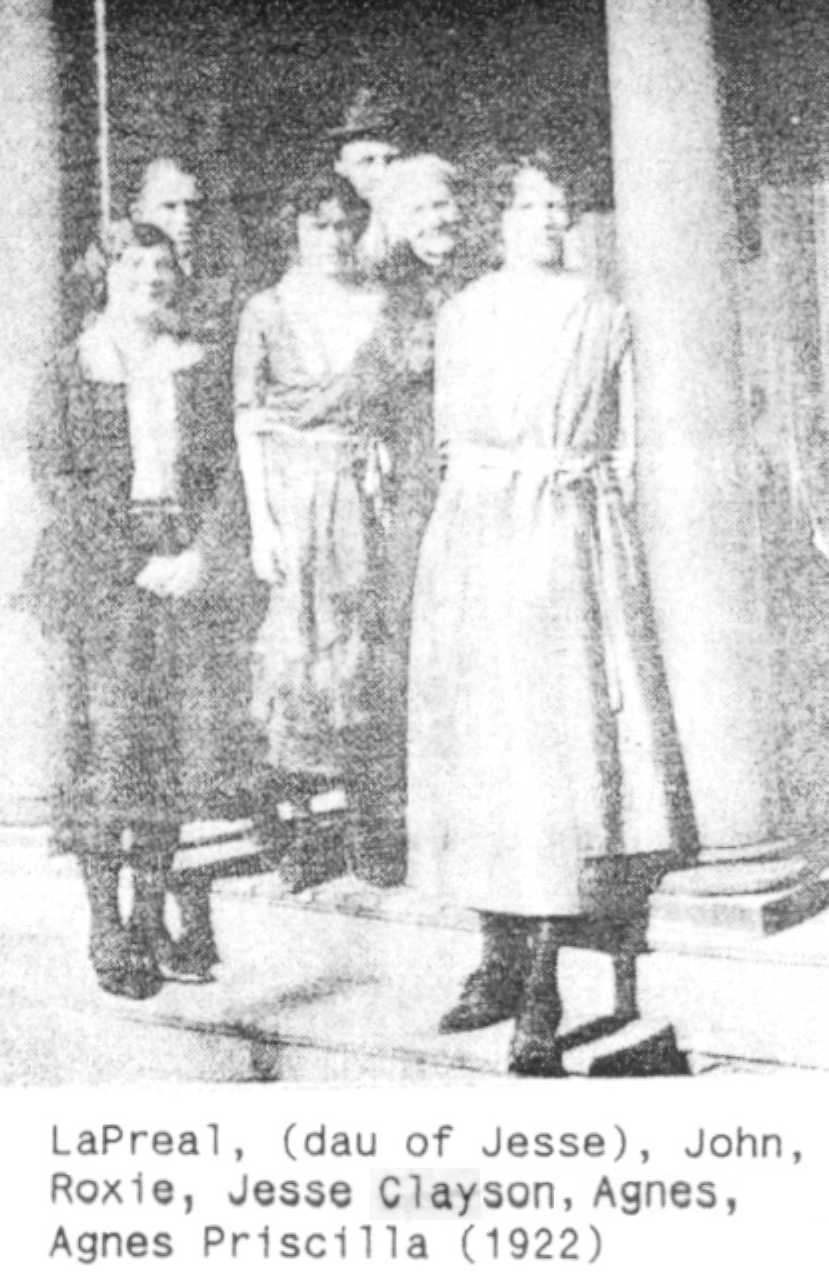 LaPreal Ckayson, John RIchins, Roxie Richins, Jess Richins Clayson, Agnes Willmott Richins, Agnes Priscilla Ricins 1922