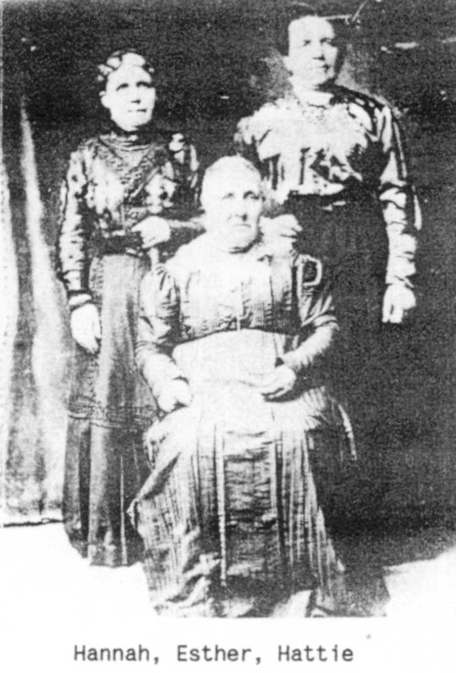 Hannah Richins, Esther Ovard Richins, Hattie Richins